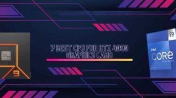 7 Best CPU for RTX 4090 Graphics Card » Best PC Design store