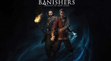 Banishers: Ghosts of New Eden Out Now for Console & PC