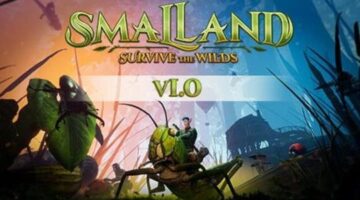 The full version of “Smalland: Survive the Wilds” is now available for PC and consoles