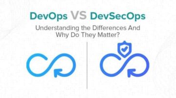 DevOps vs DevSecOps: Understanding the Differences