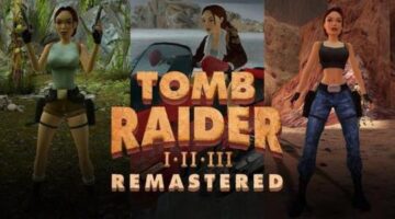 Tomb Raider I, II, III Remastered Review – To The Freezer ⏐ Nerdy Bird Games