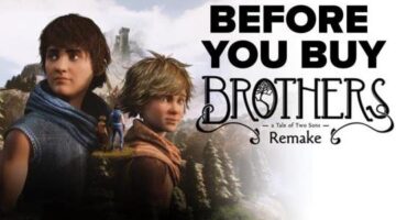Brothers: A Tale of Two Sons Remake – Everything You Need to Know