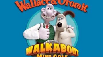 Walkabout Mini Golf to Welcome Wallace & Gromit This Summer