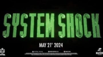“System Shock” (the fully-fledged remake of SS1) is coming to consoles on May 21st, 2024