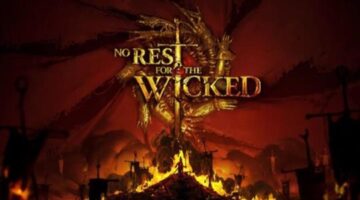 No Rest For The Wicked Will Not Require An Internet Connection To Play, Moon Studios Confirms