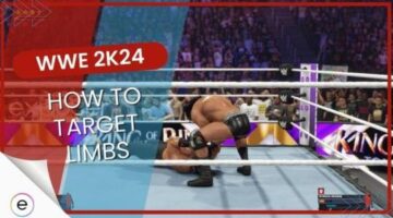 WWE 2K24: How To Target Limbs [Fully Answered]