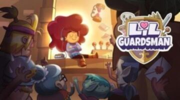Lil Guardsman | LifeIsXbox Review