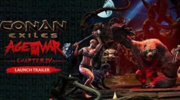 “Conan Exiles” has just launched the fourth Chapter of “Age of War”