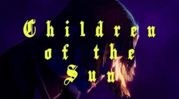Children of the Sun Review – Cult Crasher – MonsterVine