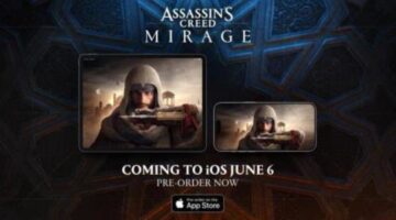 Assassin’s Creed Mirage Sets A June 6th Mobile Launch