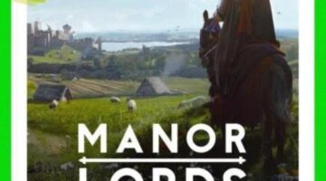 Manor Lords (Early Access) Preview— The Gamer’s Lounge