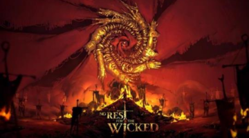 No Rest for the Wicked Preview – Wildly Wicked – MonsterVine
