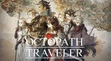 Octopath Traveler now available for PS5, PS4