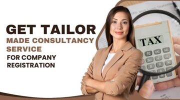 Get Tailor-Made Consultancy Service For Company Registration