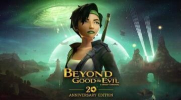 Beyond Good & Evil – 20th Anniversary Edition Launches on June 25