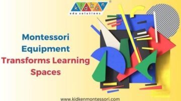 Montessori Toys Equipment Transforms Learning Spaces KidKen Edu Solutions