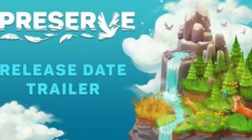 The cozy puzzle nature-building game “Preserve” is coming to PC via Steam EA on August 8th, 2024