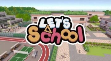 Let’s School Review – Gaming Respawn