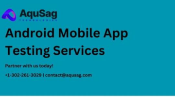 Android Mobile App Testing Services