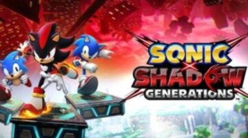 Hands-on: Sonic X Shadow Generations – Shadow is here to change things – GamingBoulevard