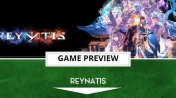 Reynatis Preview – Exploring The Unknown | The Outerhaven