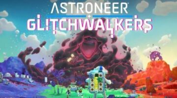 System Era Announces Glitchwalkers DLC for Astroneer