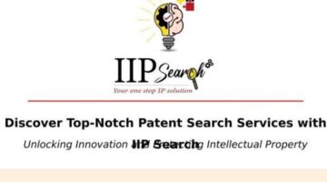 Discover Top-Notch Patent Search Services with IIP Search