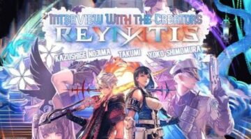 REYNATIS – Interview with TAKUMI, Kazushige Nojima, and Yoko Shimomura – NookGaming