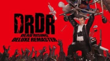 Dead Rising Deluxe Remaster Review | Hey Poor Player