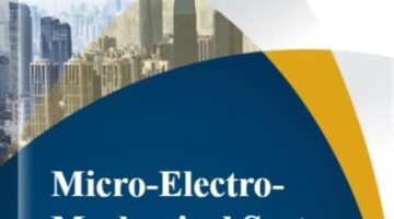 Micro-Electro-Mechanical System (MEMS) Market –