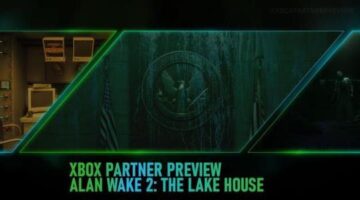 Xbox Partner Preview | Alan Wake 2: The Lake House Amps Up the Horror- & the Connections to Control