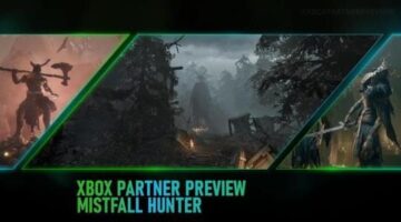 Xbox Partner Preview | Introducing the Corrupted World of Mistfall Hunter