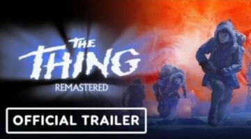 The Thing: Remastered – Official Gameplay Trailer