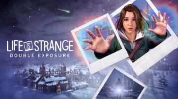 Life is Strange: Double Exposure Review – Drawn Out Murder Mystery [Wccftech]