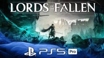 PS5 Pro Runs Max PC Settings in Lords of the Fallen, Says Dev; A Comparable PC Would Be More Costly