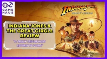 The Game Haus Indiana Jones and the Great Circle Review: A Triumphant Return to Form