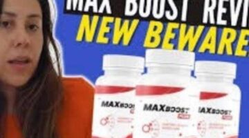 Max Boost Reviews