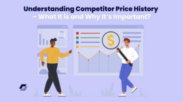 Competitor Price History & Its Importance