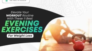 Elevate Your Workout Routine With These 11 Best Evening Exercises For Weight Loss
