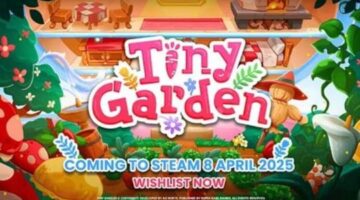 The garden-themed strategy/sim “Tiny Garden” is coming to PC via Steam on April 8th (2025)