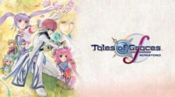 Tales of Graces f Remastered Review -Returning For the Third Time | Infinite Start