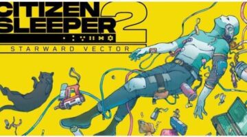 Citizen Sleeper 2: Starward Vector Review – DualShockers