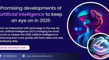 Promising developments of artificial intelligence to keep an eye on in 2025