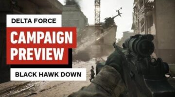 Delta Force: Black Hawk Down Preview: A Solid Job of Reviving a Classic Military FPS Campaign – IGN