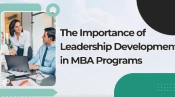 The Importance of Leadership Development in MBA Programs – IEMS B-School