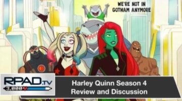 Harley Quinn Season 5 Review and Discussion | RPadTV Episode 97