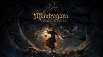 Mandragora Whispers of the Witch Tree Release Date, Pricing, and PC System Requirements