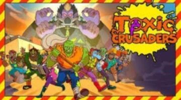 Toxic Crusaders: PAX East Interview And Gameplay
