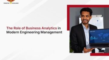 The Role of Business Analytics in Modern Engineering Management