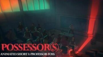 Possessor(s) | Animated Short I: Professor Foss | Demo Available Now